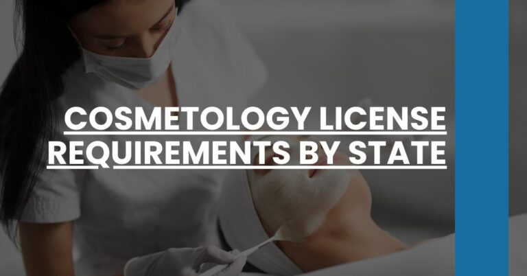 Cosmetology License Requirements by State Feature Image