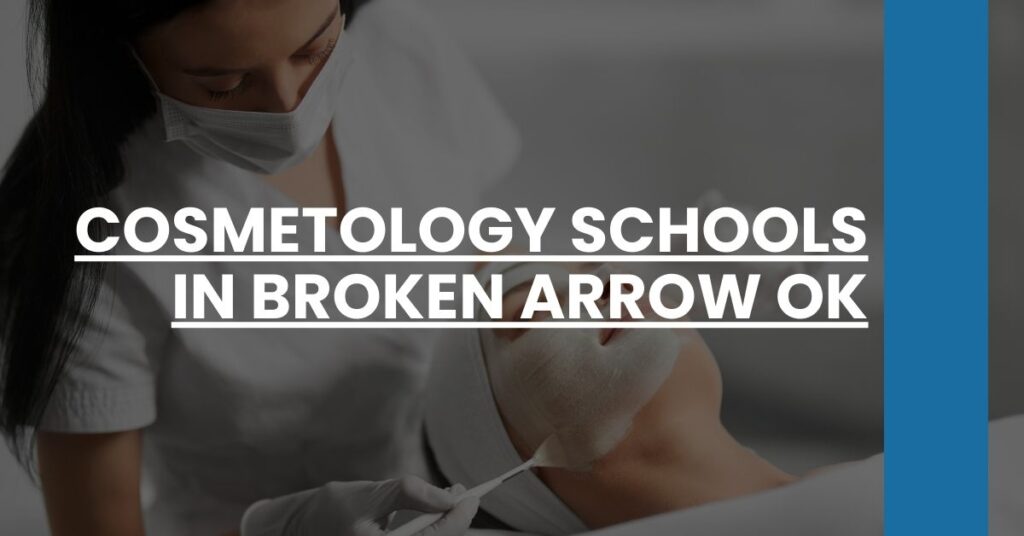 Cosmetology Schools in Broken Arrow OK Feature Image