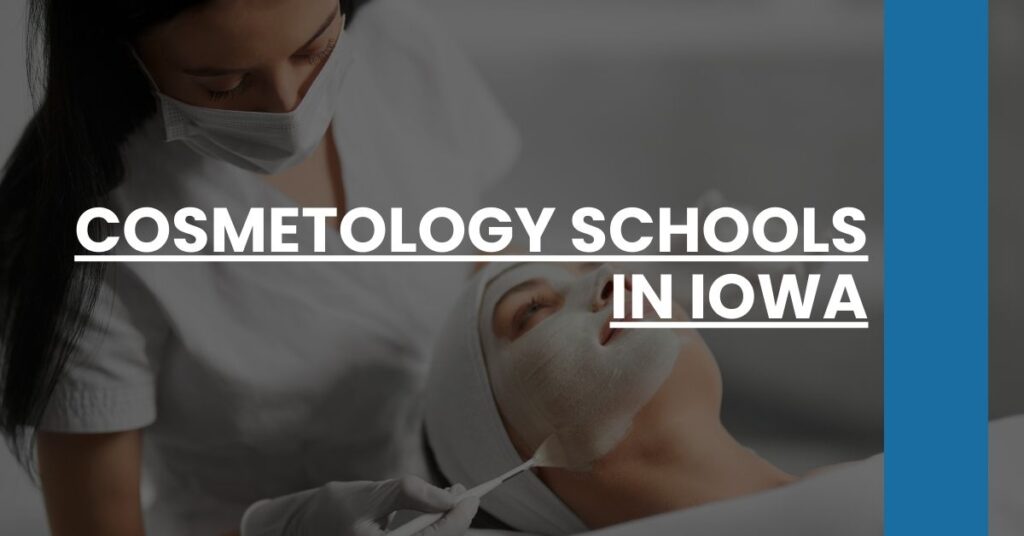 Cosmetology Schools in Iowa Feature Image