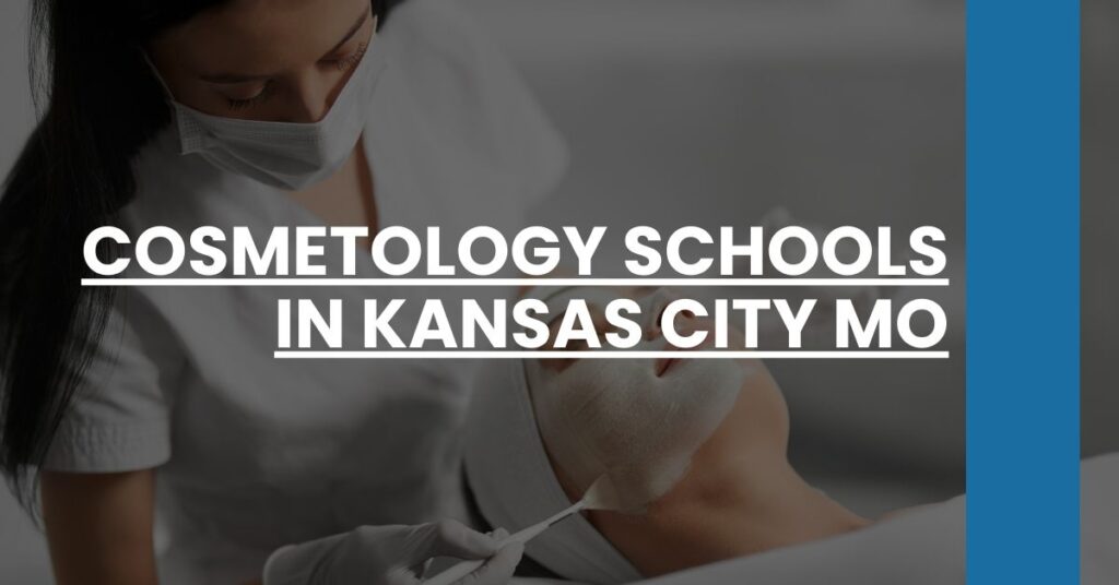 Cosmetology Schools in Kansas City MO Feature Image