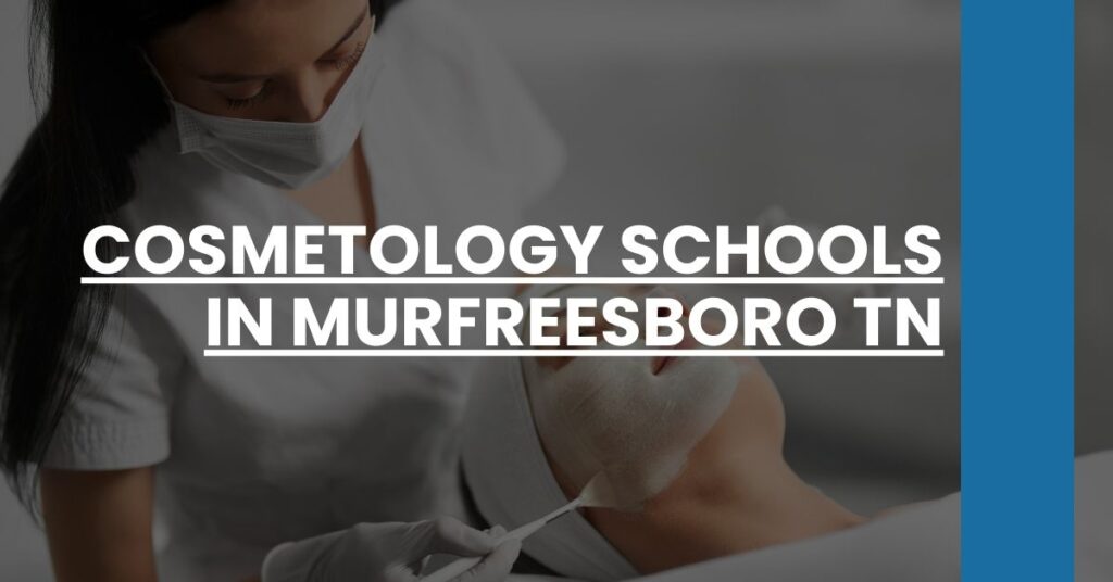 Cosmetology Schools in Murfreesboro TN Feature Image