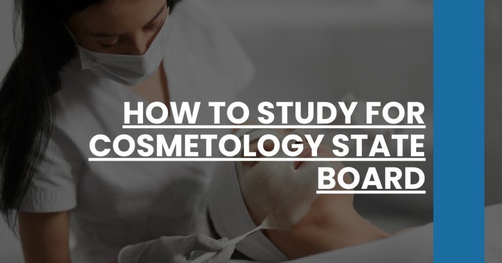 How to Study for Cosmetology State Board Feature Image