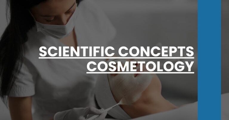 Scientific Concepts Cosmetology Feature Image