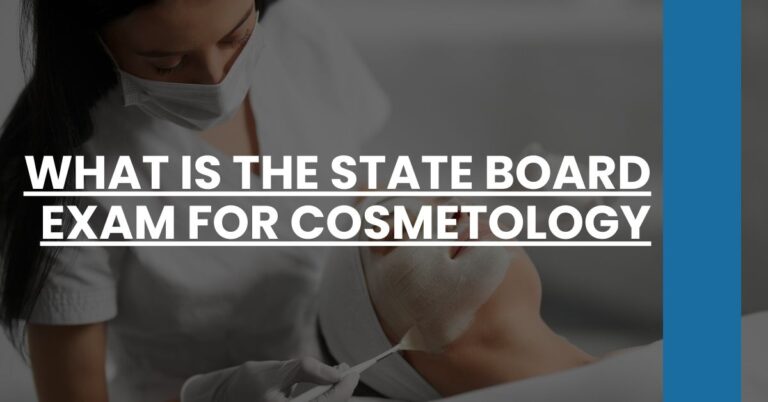 What is the State Board Exam for Cosmetology Feature Image