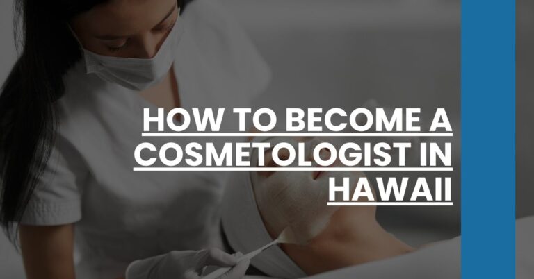 How to Become a Cosmetologist in Hawaii Feature Image