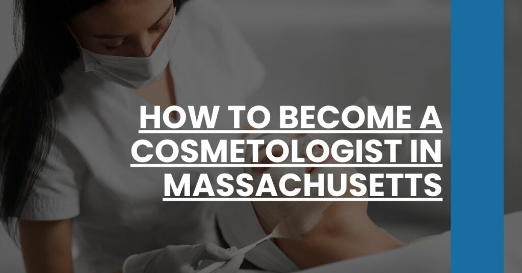 How to Become a Cosmetologist in Massachusetts Feature Image