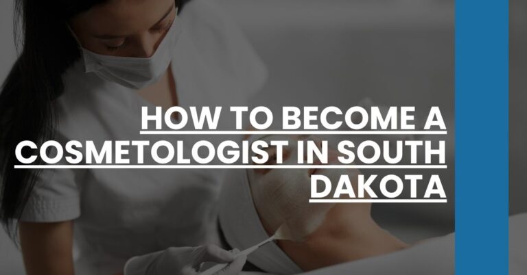 How to Become a Cosmetologist in South Dakota Feature Image