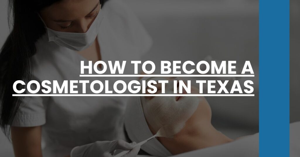 How to Become a Cosmetologist in Texas Feature Image