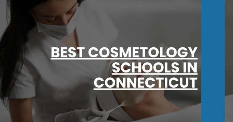 Best Cosmetology Schools In Connecticut Feature Image