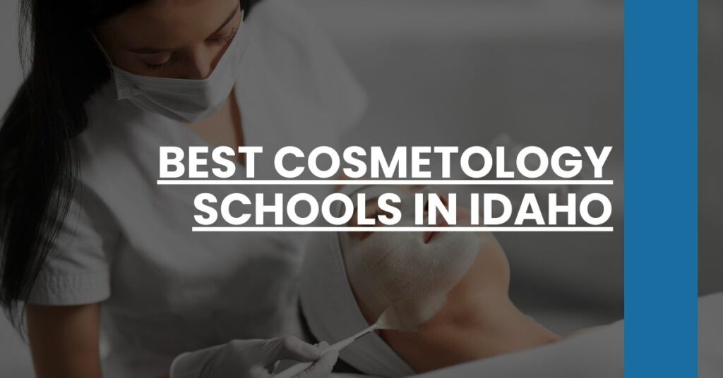 Best Cosmetology Schools In Idaho Feature Image