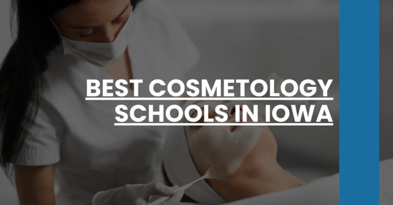 Best Cosmetology Schools In Iowa Feature Image