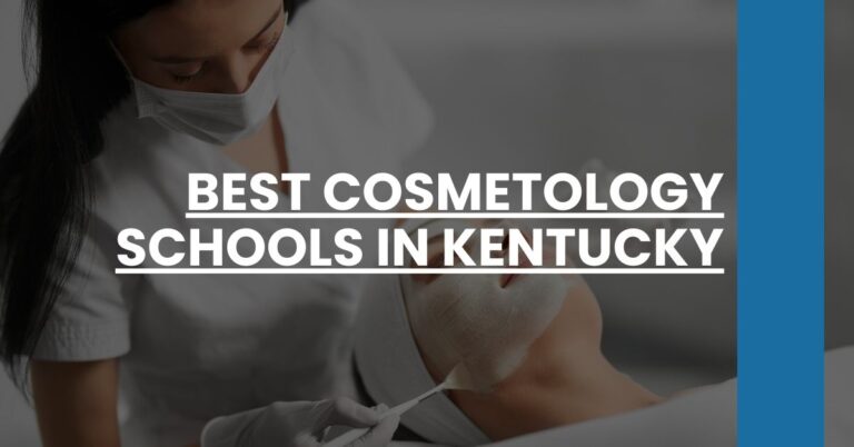 Best Cosmetology Schools In Kentucky Feature Image