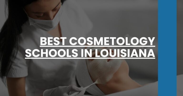 Best Cosmetology Schools In Louisiana Feature Image