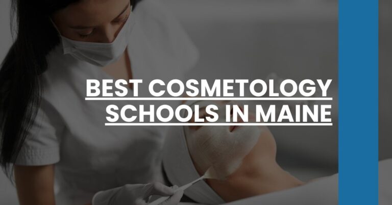 Best Cosmetology Schools In Maine Feature Image