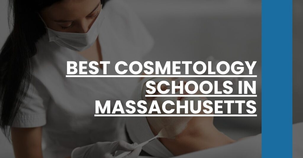 Best Cosmetology Schools In Massachusetts Feature Image