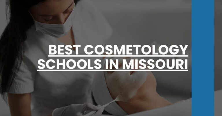 Best Cosmetology Schools In Missouri Feature Image