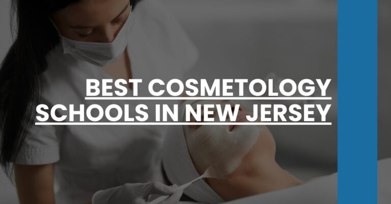 Best Cosmetology Schools In New Jersey Feature Image