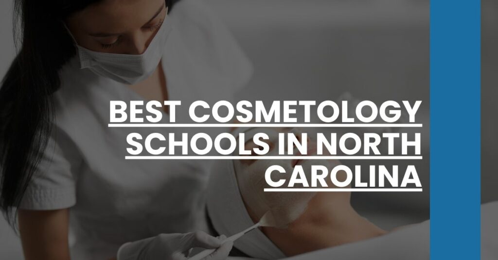 Best Cosmetology Schools In North Carolina Feature Image