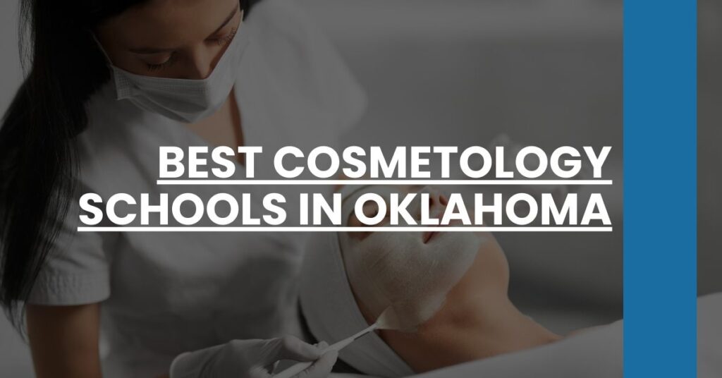 Best Cosmetology Schools In Oklahoma Feature Image