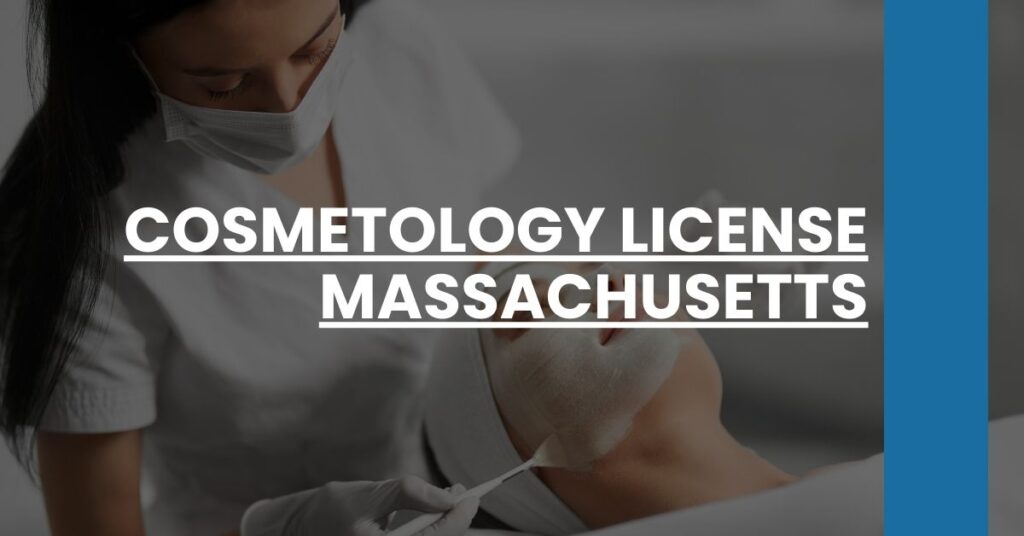 Cosmetology License Massachusetts Feature Image