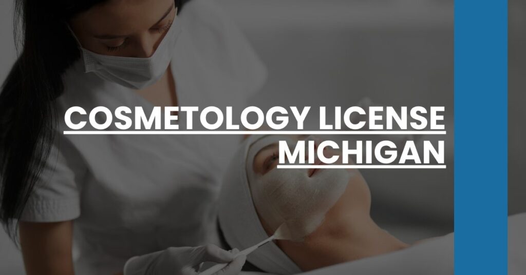 Cosmetology License Michigan Feature Image