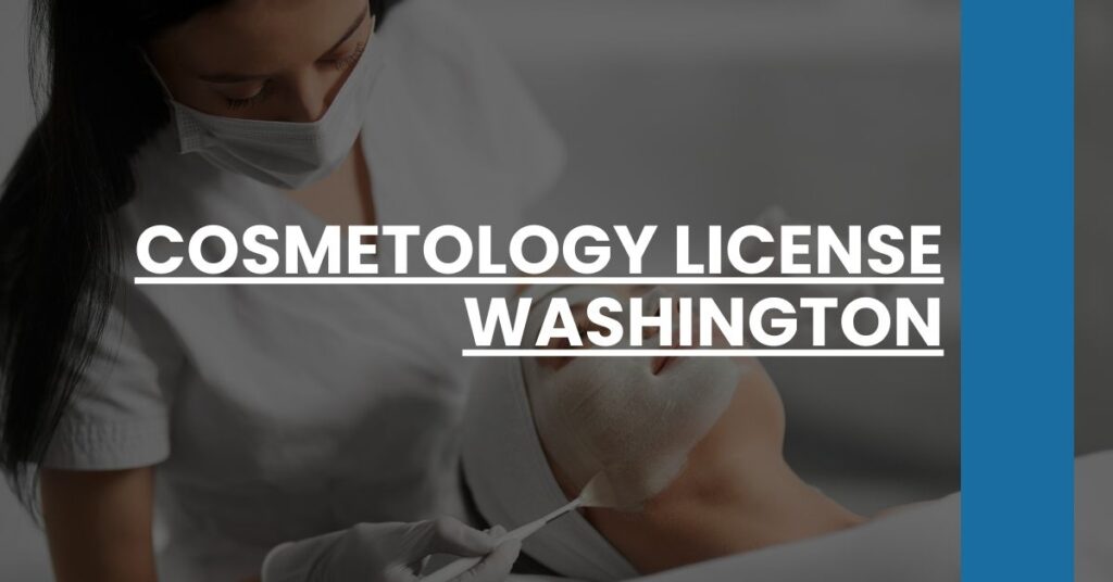 Cosmetology License Washington Feature Image