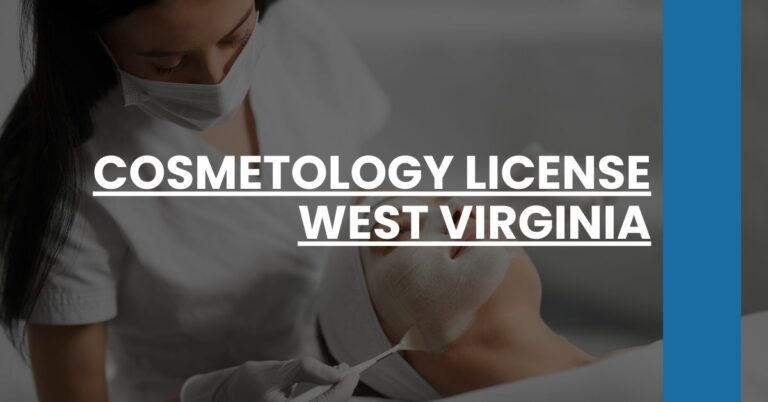 Cosmetology License West Virginia Feature Image