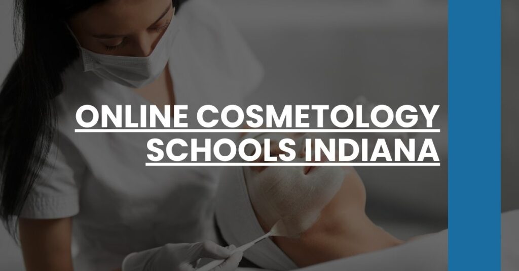 Online Cosmetology Schools Indiana Feature Image