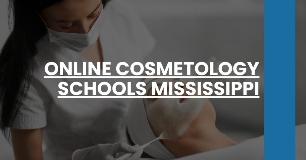 Online Cosmetology Schools Mississippi Feature Image