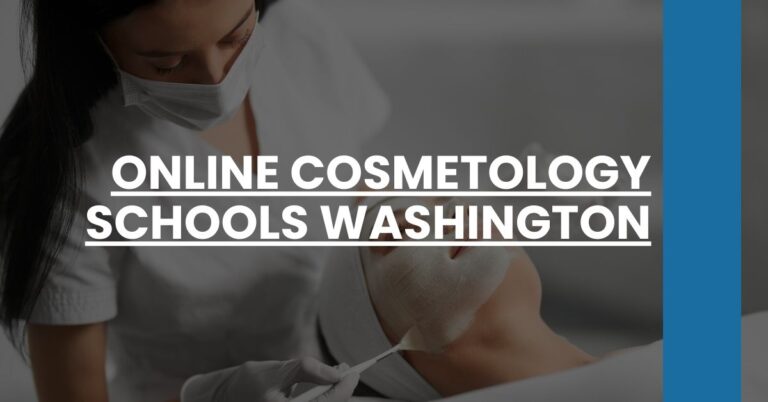 Online Cosmetology Schools Washington Feature Image